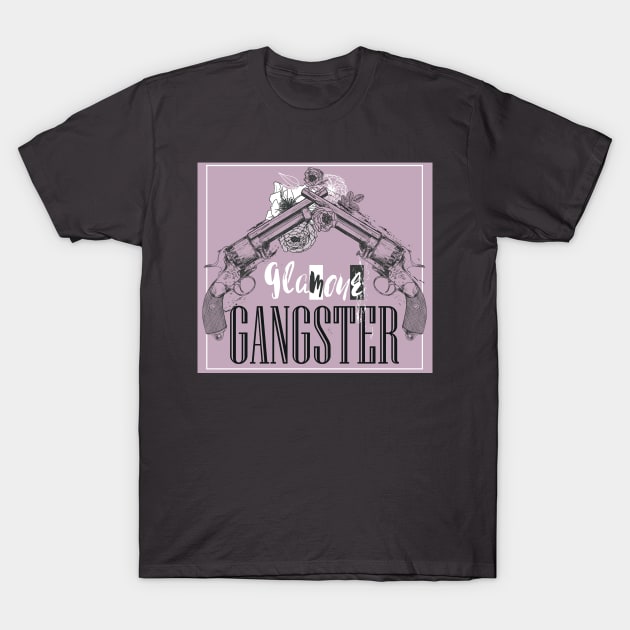 Glamour Gangster T-Shirt by EveFarb